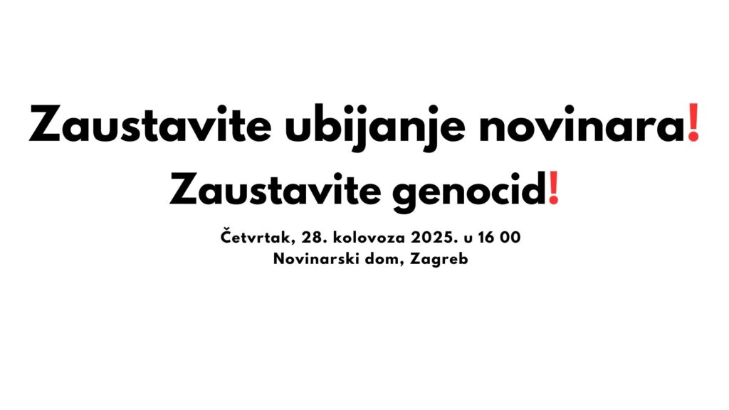 Zaustavite ubijanje novinara, civila i djece u Gazi!
