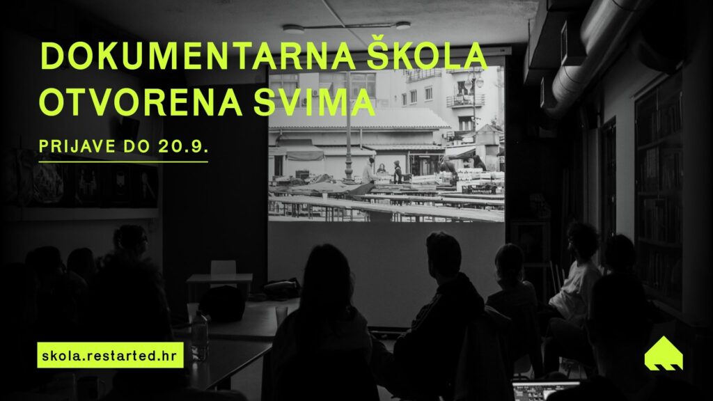 Otvoreni upisi u Restartovu Školu dokumentarnog filma